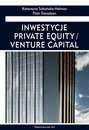 Inwestycje private equity/venture capital