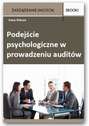 Podejście psychologiczne w prowadzeniu auditów