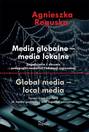 Media globalne Media lokalne