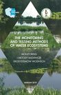 The monitoring and testing methods of water ecosystems monitoring i metody badawcze ekosystemów wodnych