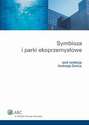 Symbioza i parki ekoprzemysłowe