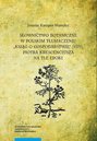 Słownictwo botaniczne w polskim tłumaczeniu "Ksiąg o gospodarstwie" (1571) Piotra Krescencjusza na tle epoki