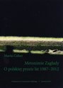 Metonimie Zagłady. O polskiej prozie lat 1987–2012
