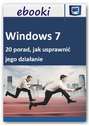 Windows 7 - 20 porad, jak usprawnić jego działanie
