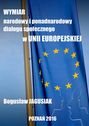 Wymiar narodowy i ponadnarodowy dialogu społecznego w Unii Europejskiej