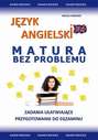 Język angielski MATURA BEZ PROBLEMU