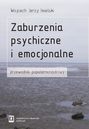 Zaburzenia psychiczne i emocjonalne