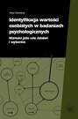 Identyfikacja wartości osobistych w badaniach psychologicznych