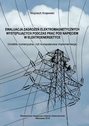 Ewaluacja zagrożeń elektromagnetycznych występujących podczas prac pod napięciem w elektroenergetyce