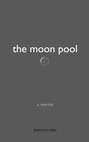 The Moon Pool