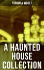 A Haunted House Collection