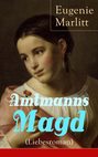 Amtmanns Magd (Liebesroman)