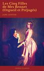 Les Cinq Filles de Mrs Bennet (Orgueil et Préjugés) (Cronos Classics)