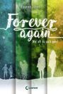 Forever Again 2 - Wie oft du auch gehst