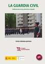 La Guardia Civil defensa de la ley y servicio a España