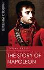 The Story of Napoleon