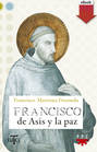 Francisco de Asís y la paz