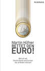 Rettet den Euro!