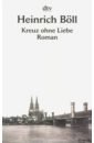 Kreuz ohne Liebe (роман на нем.яз.)