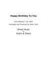Happy Birthday to You - Tune Mildred J. Hill 1893