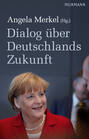 Dialog über Deutschlands Zukunft