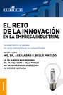 El reto de la innovación en la empresa industrial