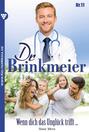 Dr. Brinkmeier 11 – Arztroman