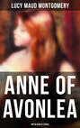 ANNE OF AVONLEA (Green Gables Series)