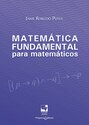 Matemática fundamental para matemáticos