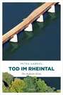 Tod im Rheintal