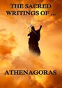 The Sacred Writings of Athenagoras