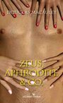 Zeus, Aphrodite & Co.