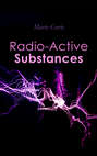 Radio-Active Substances