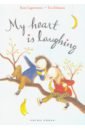 My Heart is Laughing Book 2
