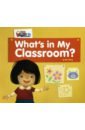 Our World 1: Big Rdr -What's in My Classroom?(BrE)