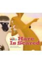 Our World 2: Rdr - Hare Is Scared (BrE)