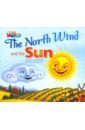 Our World 2: Rdr - The North Wind and the Sun(BrE)