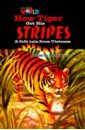 Our World 5: Rdr - How Tiger Got his Stripes (BrE)