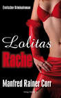 Lolitas Rache