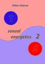 Sexual energetics 2