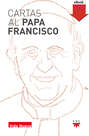 Cartas al papa Francisco