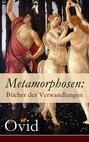 Metamorphosen: Bücher der Verwandlungen