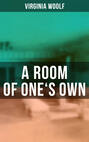 A ROOM OF ONE'S OWN