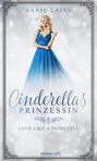 Cinderellas Prinzessin