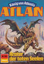 Atlan 494: Krater der toten Seelen