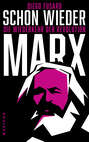 Schon wieder Marx