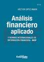 Análisis financiero aplicado y normas internacionales de información financiera - NIIF