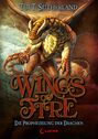 Wings of Fire 1 - Die Prophezeiung der Drachen