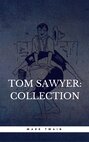 The Complete Tom Sawyer (all four books in one volume)