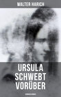 Ursula schwebt vorüber (Kriminalroman)